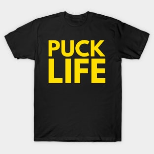 PUCK LIFE T-Shirt